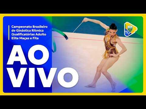 BRASILEIRO DE GINÁSTICA RÍTMICA - 02/05 | QUALIFICATÓRIAS